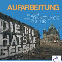 Die DDR in der Erinnerungskultur ©(c) Bundesstiftung Aufarbeitung/ Andrea Dominik